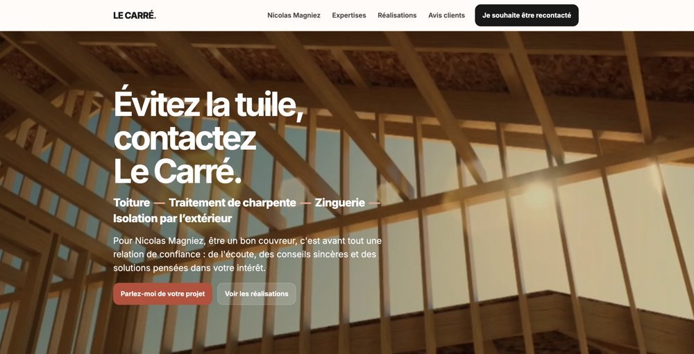 Page d’accueil du site Le Carré : « Évitez la tuile, contactez Le Carré. »